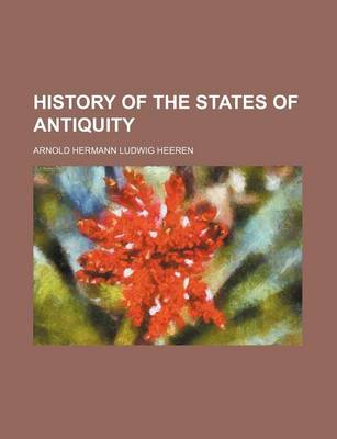 Book cover for History of the States of Antiquity