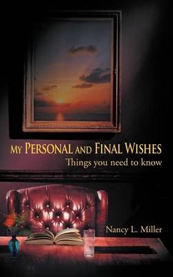 Book cover for My Personal and Final Wishes