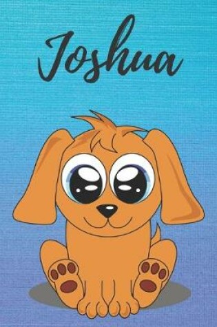 Cover of Joshua dog coloring book / notebook / journal / diary