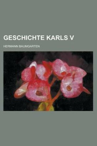 Cover of Geschichte Karls V