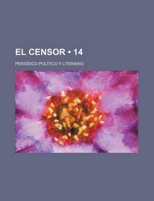 Book cover for El Censor (14); Periodico Politico y Literario