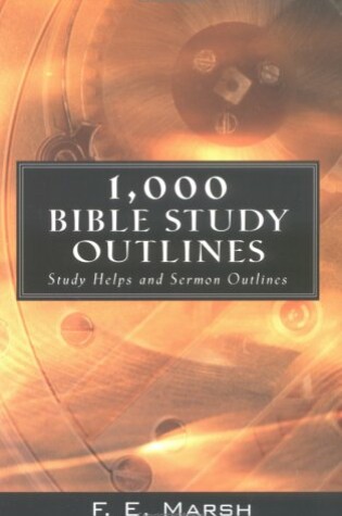 Cover of 1000 Bible Study Outlines