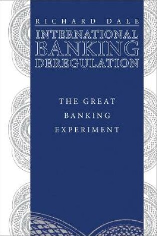 Cover of International Banking Deregulation