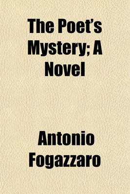 Book cover for The Poet's Mystery; A Novel