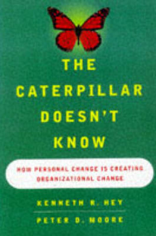 Cover of The Caterpillar Doesn't Know