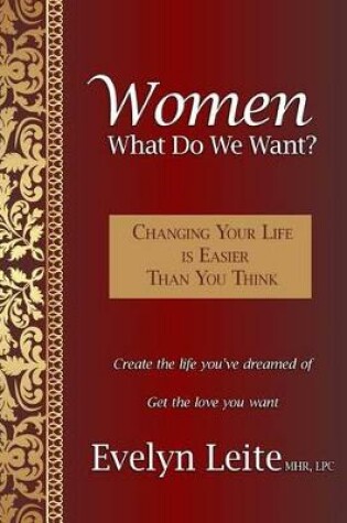 Cover of Women: What Do We Want?