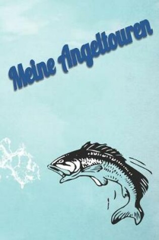 Cover of Meine Angeltouren