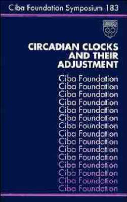 Book cover for Circadian Clocks and Their Adjustment