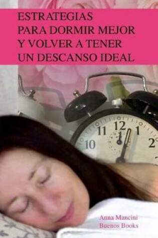 Cover of Estrategias para dormir mejor y volver a tener un descanso ideal