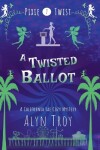 Book cover for A Twisted Ballot