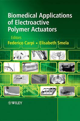 Cover of Biomedical Applications of Electroactive Polymer Actuators