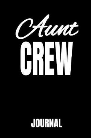 Cover of Aunt Crew Journal