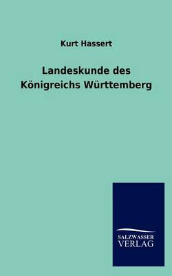 Cover of Landeskunde Des K Nigreichs W Rttemberg