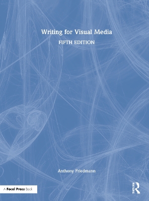 Book cover for Writing for Visual Media