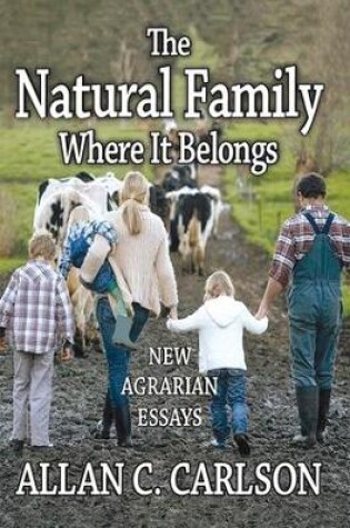 Cover of The Natural Family Where it Belongs