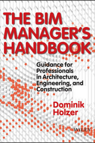 Cover of The BIM Manager's Handbook