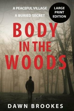 Cover of Body in the Woods Large Print Edition
