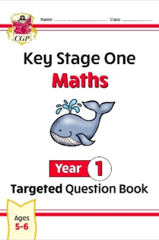 Cover of New KS1 Maths Year 1 Targeted Question Book