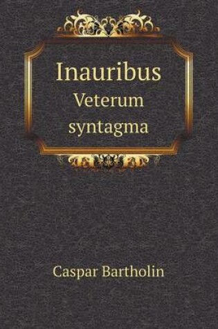 Cover of Inauribus Veterum syntagma