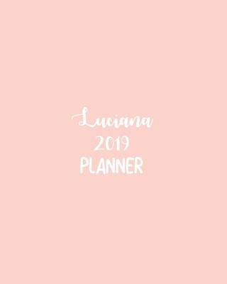 Book cover for Luciana 2019 Planner