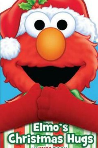 Cover of Elmo's Christmas Hugs
