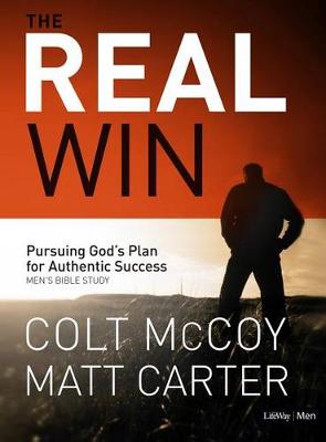 Book cover for The Real Win: Pursuing God's Plan for Authentic Success - Leader Kit