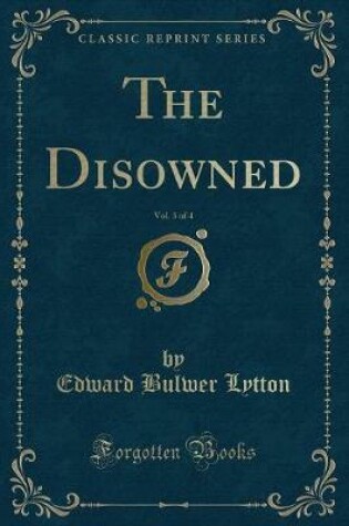 Cover of The Disowned, Vol. 3 of 4 (Classic Reprint)