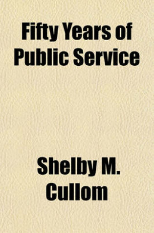 Cover of Fifty Years of Public Service