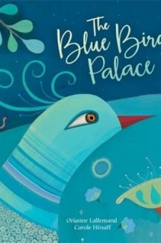 Cover of The Blue Bird's Palace