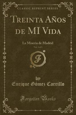 Book cover for Treinta Años de Mi Vida, Vol. 3 of 3