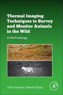 Cover of Thermal Imaging Techniques to Survey and Monitor Animals in the Wild