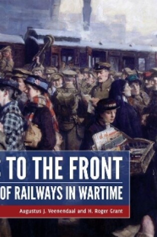 Cover of Rails to the Front