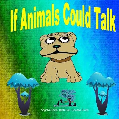 Book cover for If Animals Could Talk