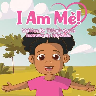 Book cover for I Am Me!