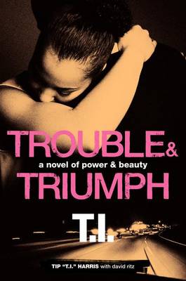 Book cover for Trouble & Triumph