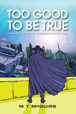 Book cover for Too Good To Be True