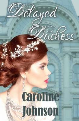 Book cover for Delayed Duchess