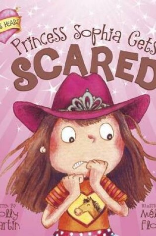 Cover of Princess Sophia Gets Scared