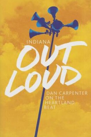 Cover of Indiana Out Loud