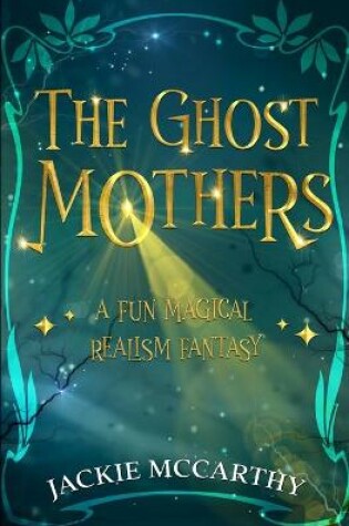 Cover of The Ghost Mothers