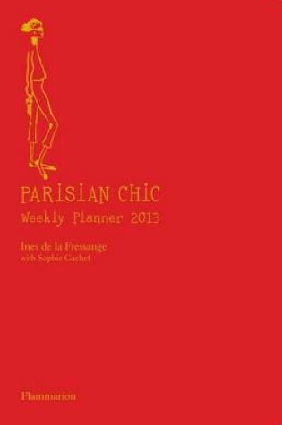 Cover of Parisian Chic Weekly Planner 2013