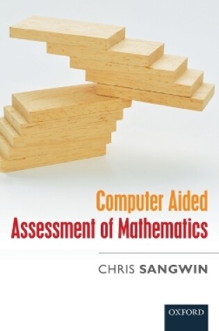 Cover of Computer Aided Assessment of Mathematics