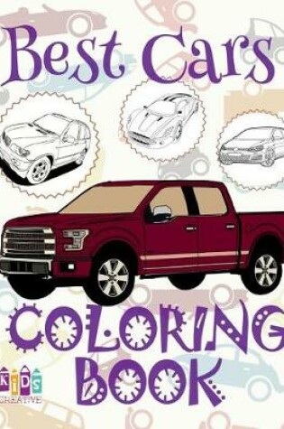 Cover of &#9996; Best Cars &#9998; Coloring Book Car &#9998; Coloring Book for Children &#9997; (Coloring Book Naughty) Coloring Book Adventure