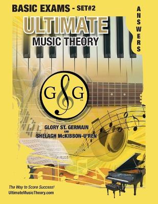 Cover of Basic Music Theory Exams Set #2 Answer Book - Ultimate Music Theory Exam Series