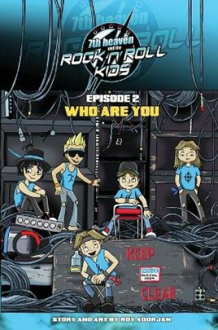 Cover of 7th heaven and the Rock'n'Roll Kids - Who Are You