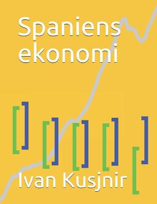 Book cover for Spaniens ekonomi