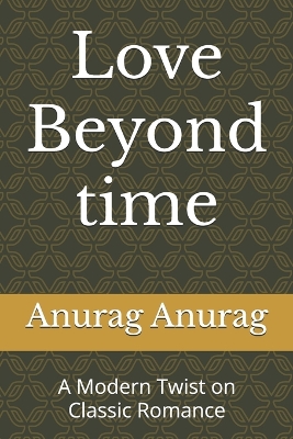 Book cover for Love Beyond Time