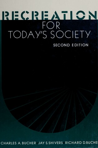 Cover of Recreation for Today's Society