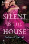 Book cover for Silent Is The House