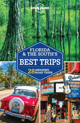 Book cover for Lonely Planet Florida & the South's Best Trips